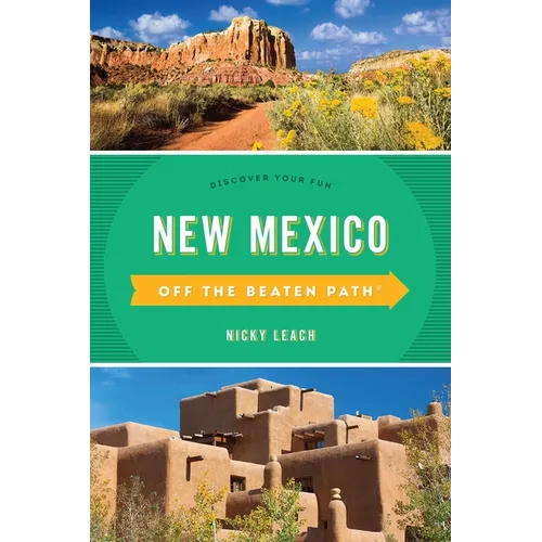 New Mexico Off the Beaten Path(r): Discover Your Fun - Paperback
