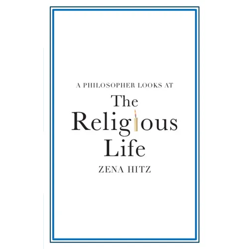 A Philosopher Looks at the Religious Life - Paperback