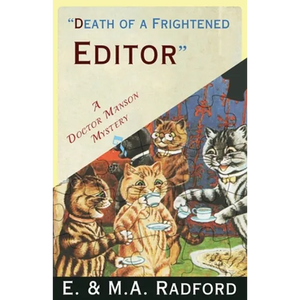 Death of a Frightened Editor: A Golden Age Mystery - Paperback
