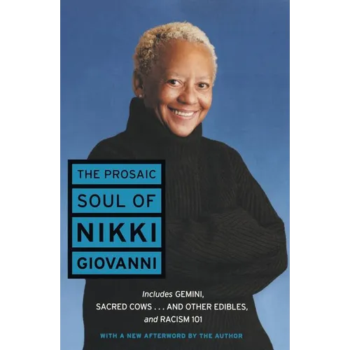 The Prosaic Soul of Nikki Giovanni - Paperback