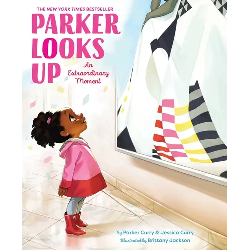 Parker Looks Up: An Extraordinary Moment - Hardcover