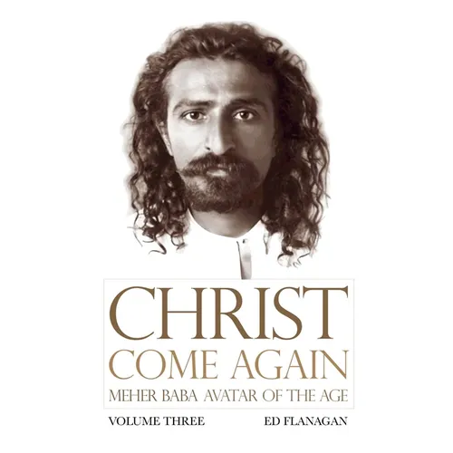 Christ Come Again Volume Three - Paperback