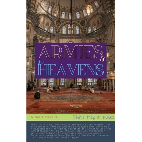 Armies of the Heavens: Divine Help in Wars - Paperback