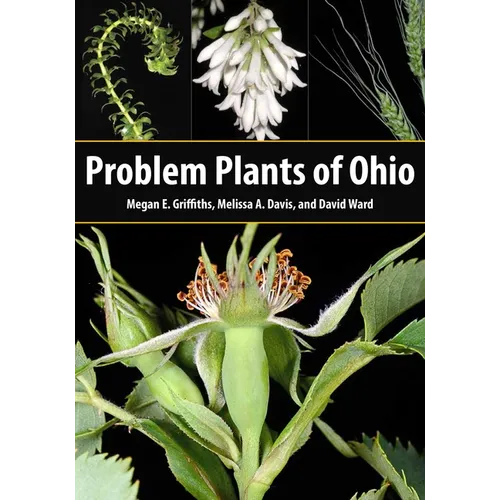 Problem Plants of Ohio - Hardcover