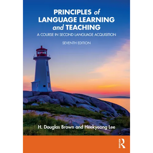 Principles of Language Learning and Teaching: A Course in Second Language Acquisition - Paperback