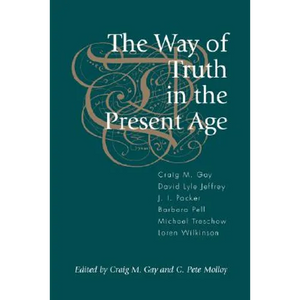The Way of Truth in the Present Age - Paperback