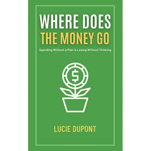 Where does the Money go - Paperback