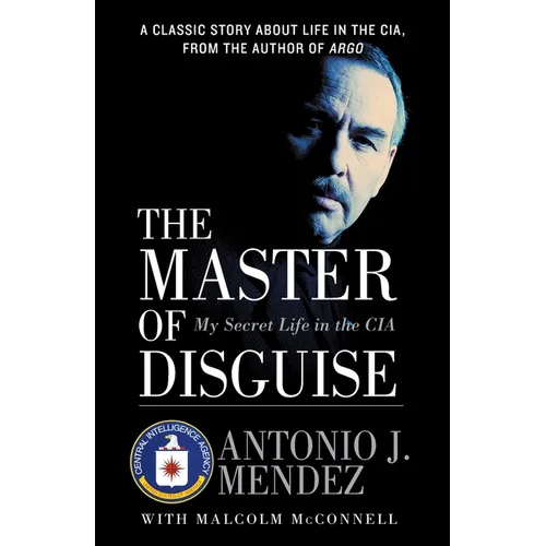 The Master of Disguise: My Secret Life in the CIA - Paperback