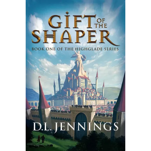 Gift of the Shaper - Hardcover