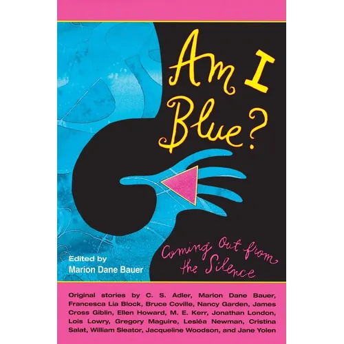 Am I Blue?: Coming Out from the Silence - Paperback