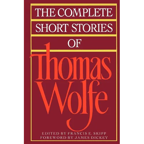 The Complete Short Stories of Thomas Wolfe - Paperback