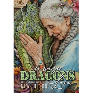 A wise Dragon´s Love Coloring Book for Adults New Edition: Dragons Coloring Book for Adults Grayscale Dragon Coloring Book lovely Portraits with women - Paperback