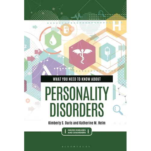 What You Need to Know about Personality Disorders - Paperback