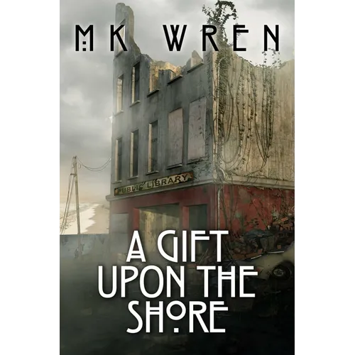 A Gift Upon the Shore - Paperback
