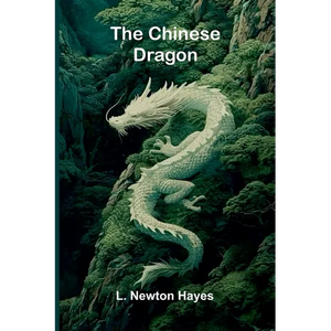 The Chinese Dragon - Paperback