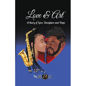 Love & Art: A Story of Love, Deception and Hope - Paperback