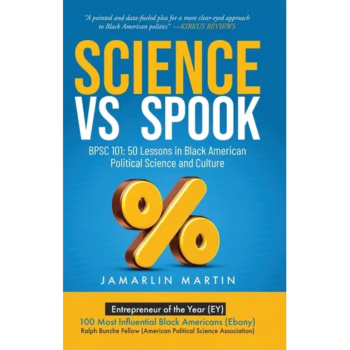 Science Vs Spook: BPSC 101: 50 Lessons in Black American Political Science and Culture - Hardcover