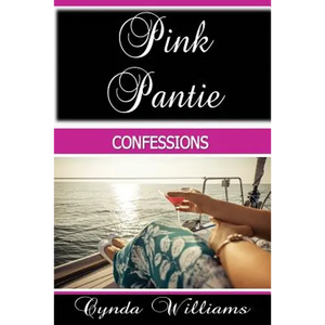 Pink Pantie Confessions - Paperback