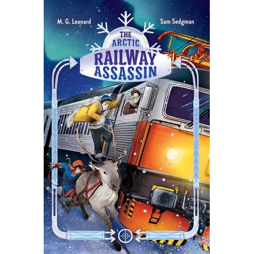 The Arctic Railway Assassin: Adventures on Trains #6 - Paperback