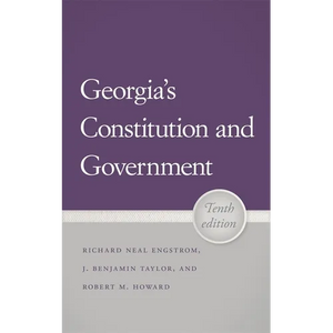 Georgia's Constitution and Government, 10th Edition - Paperback