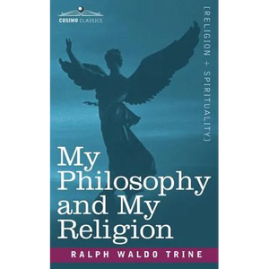 My Philosophy and My Religion - Paperback