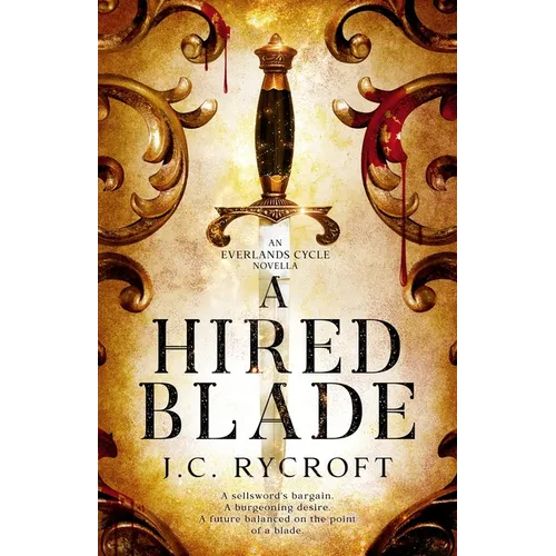 A Hired Blade: An Everlands Cycle Novella - Paperback