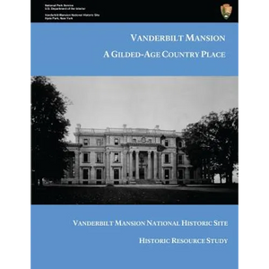 Vanderbilt Mansion: A Gilded-Age Country Place - Paperback