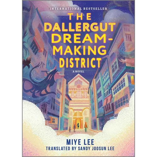 The Dallergut Dream-Making District - Hardcover