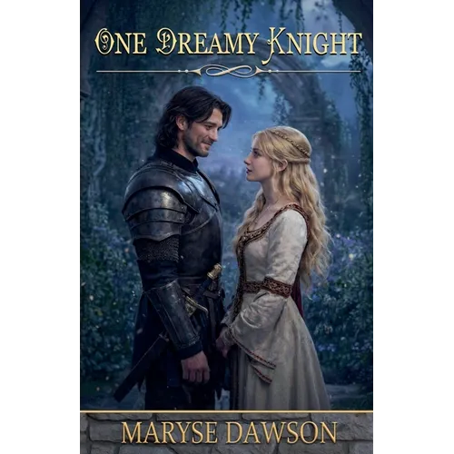 One Dreamy Knight - Paperback