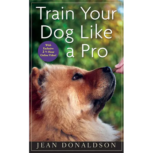 Train Your Dog Like a Pro - Hardcover