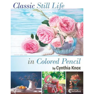 Classic Still Life in Colored Pencil - Paperback