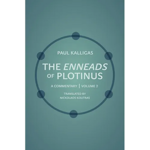 The Enneads of Plotinus: A Commentary Volume 2 - Paperback