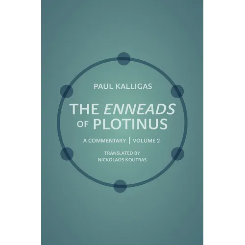 The Enneads of Plotinus: A Commentary Volume 2 - Paperback