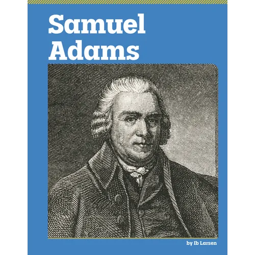 Samuel Adams - Library Binding