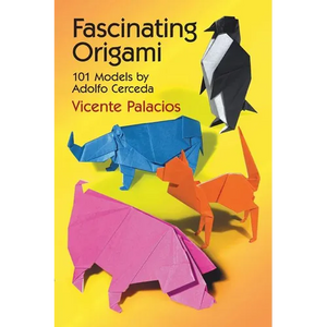 Fascinating Origami: 101 Models by Adolfo Cerceda - Paperback