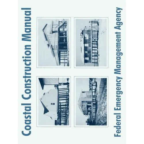Coastal Construction Manual - Paperback