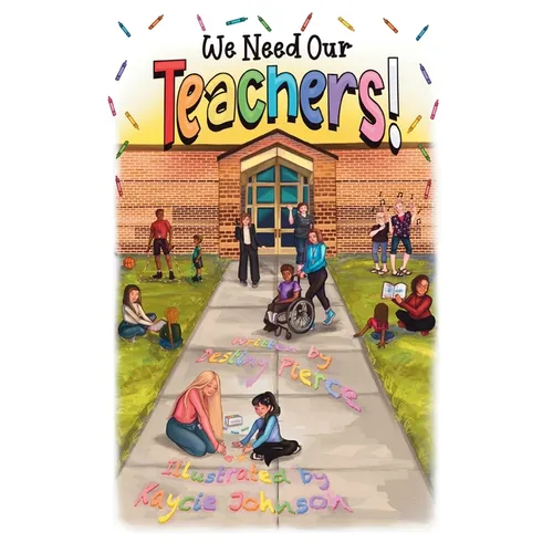 We Need Our TEACHER! - Paperback