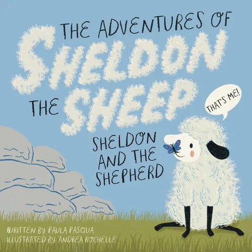 The Adventures of Sheldon the Sheep: Sheldon and the Shepherd - Paperback