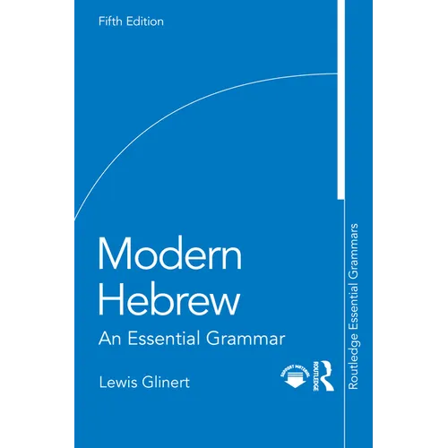 Modern Hebrew: An Essential Grammar - Paperback