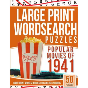 Large Print Wordsearches Puzzles Popular Movies of 1941: Giant Print Word Searches for Adults & Seniors - Paperback