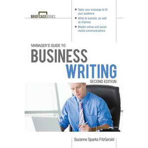 Manager's Guide to Business Writing 2/E - Paperback