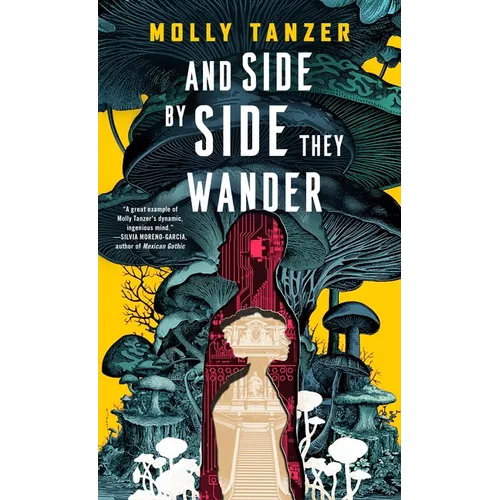 And Side by Side They Wander - Hardcover