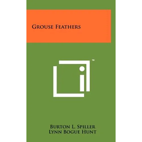 Grouse Feathers - Hardcover