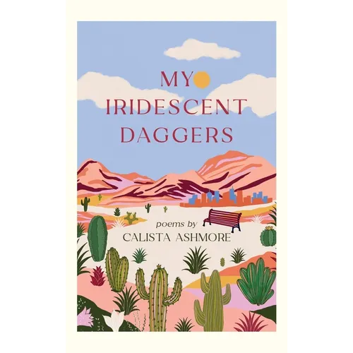 My Iridescent Daggers - Hardcover
