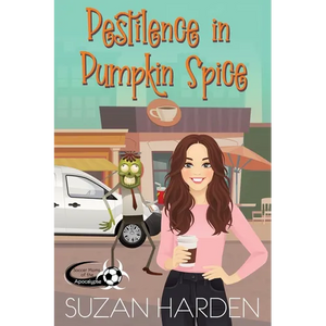 Pestilence in Pumpkin Spice - Paperback