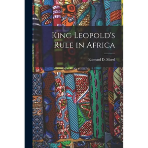 King Leopold's Rule in Africa - Paperback