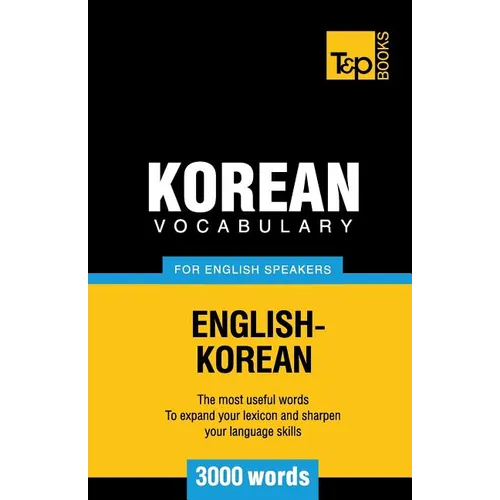 Korean vocabulary for English speakers - 3000 words - Paperback