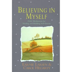 Believing in Myself: Self Esteem Daily Meditations - Paperback