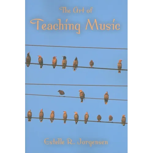 The Art of Teaching Music - Paperback