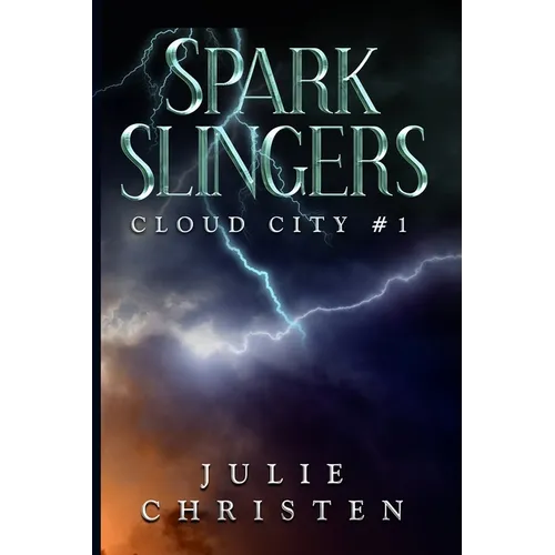 Sparkslingers - Paperback